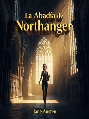 cover image of La Abadía de Northanger
